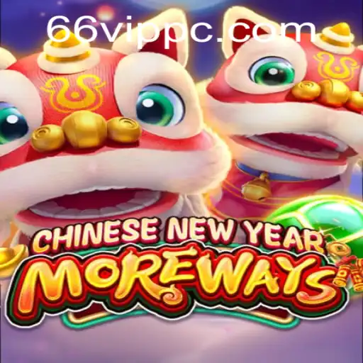 Discover CHINESENEWYEARMOREWAYS: A Festive Gaming Extravaganza